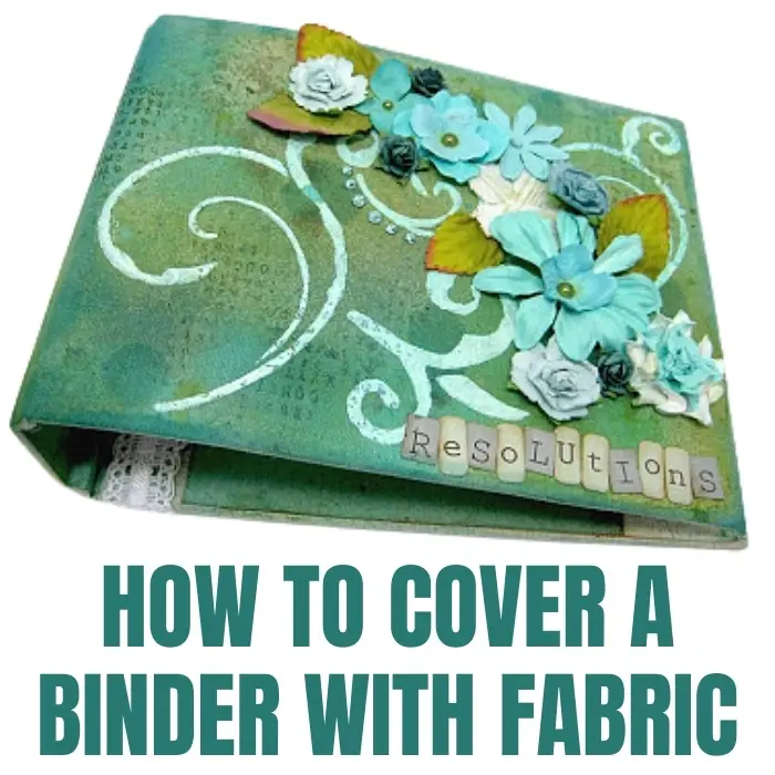 How to cover a binder with fabric and give it a romantic look