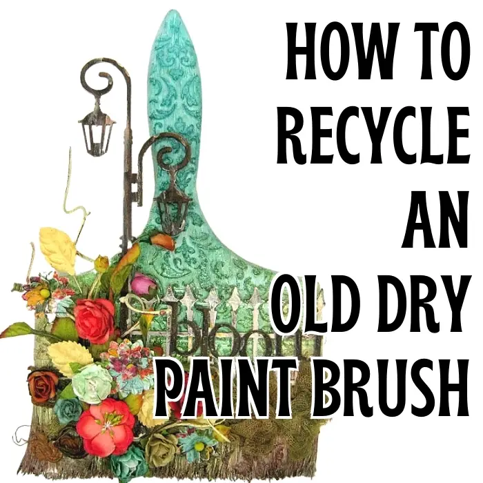 What to do with an old dry paint brush and how to recycle it