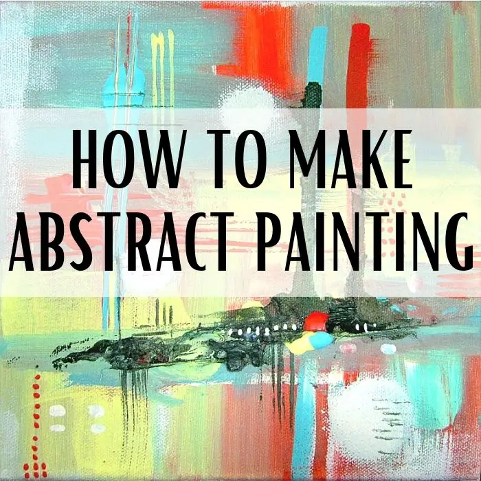 How to easily make an abstract painting on a canvas