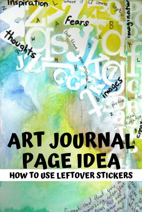 How to use leftover stickers to make a background on an art journal page
