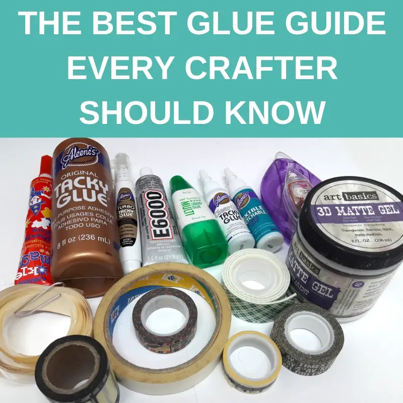 The best glue guide every crafter should know about