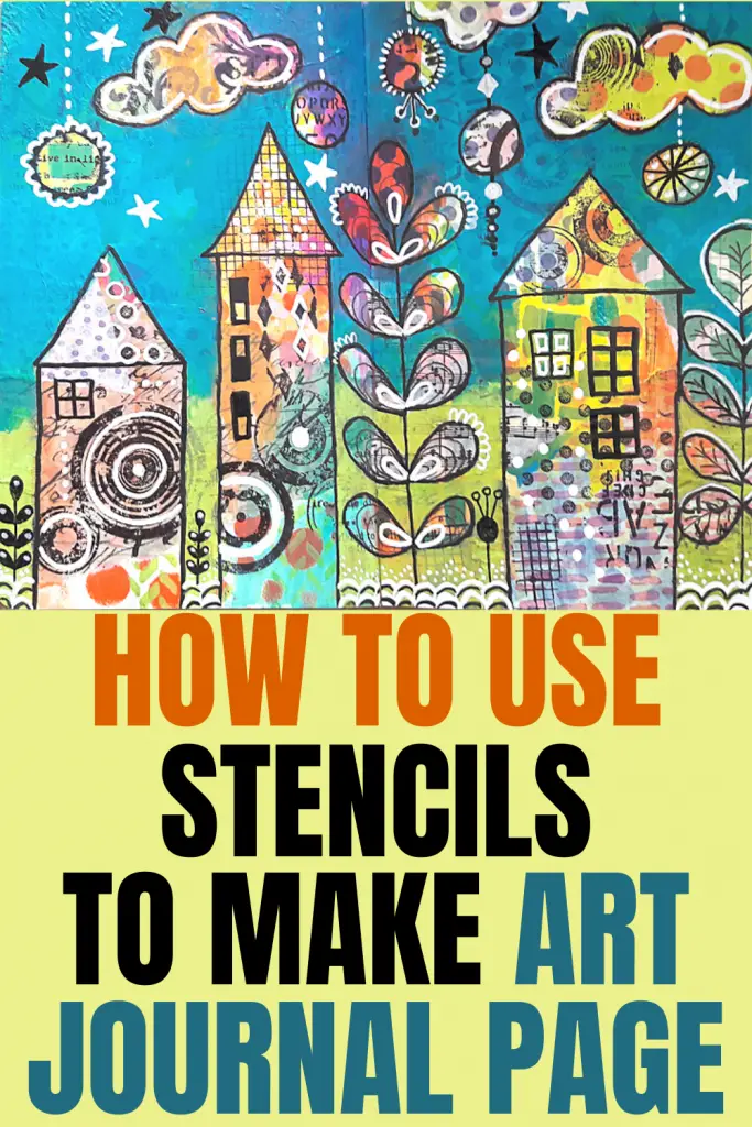 How to use stencils to make a wonderful art journal page