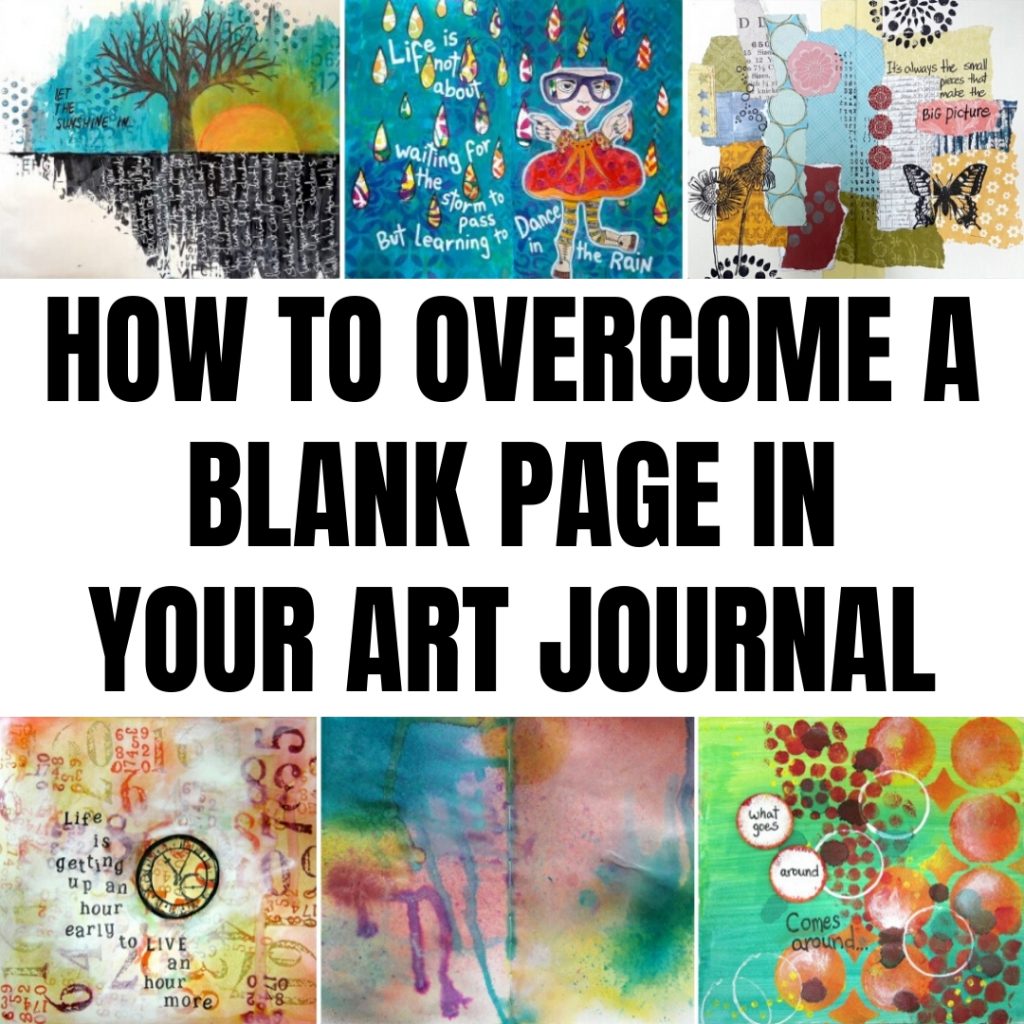 How to overcome a blank art journal page and complete it!