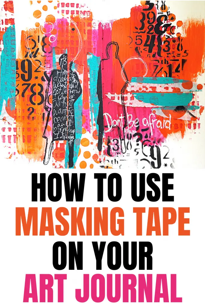 Five Ways to use masking tape in your art journal - The Art of Creativity