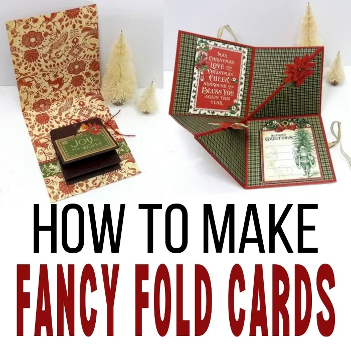 How To Make Fancy Fold Cards For Any Occasion Or Holiday 5854