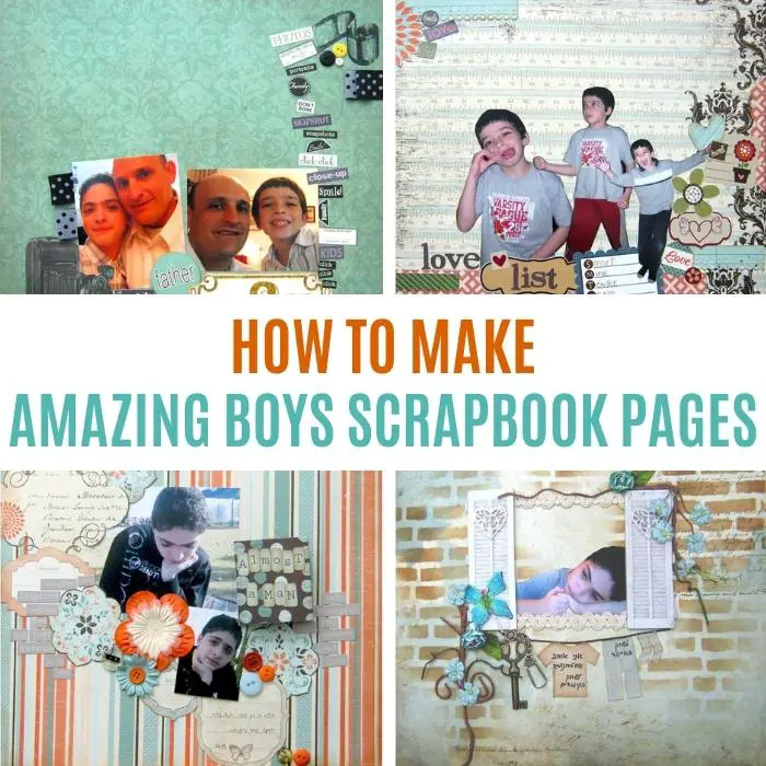 How to make awesome boys scrapbook pages you'll cherish